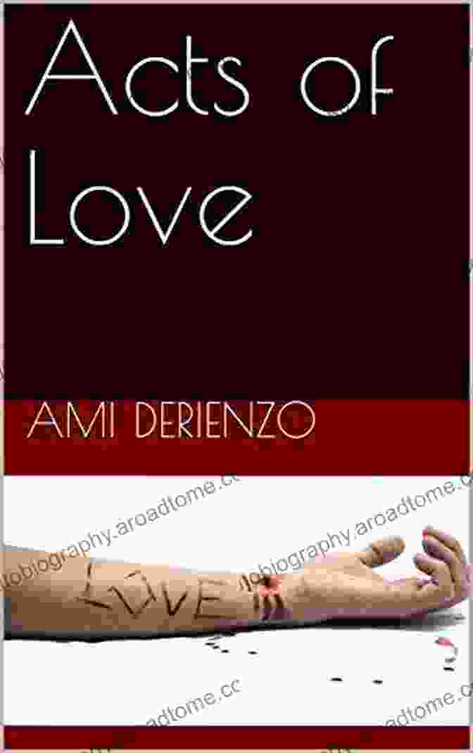 Acts Of Love By Ami Derienzo Book Cover Acts Of Love Ami DeRienzo