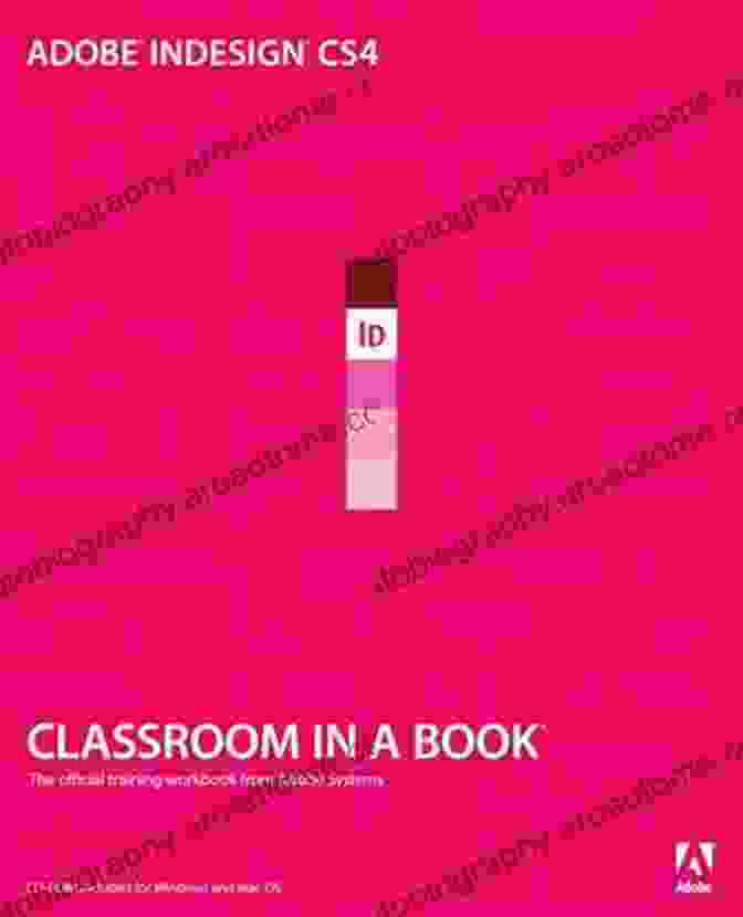 Adobe InDesign CS4 Classroom In A Book Adobe InDesign CS4 Classroom In A