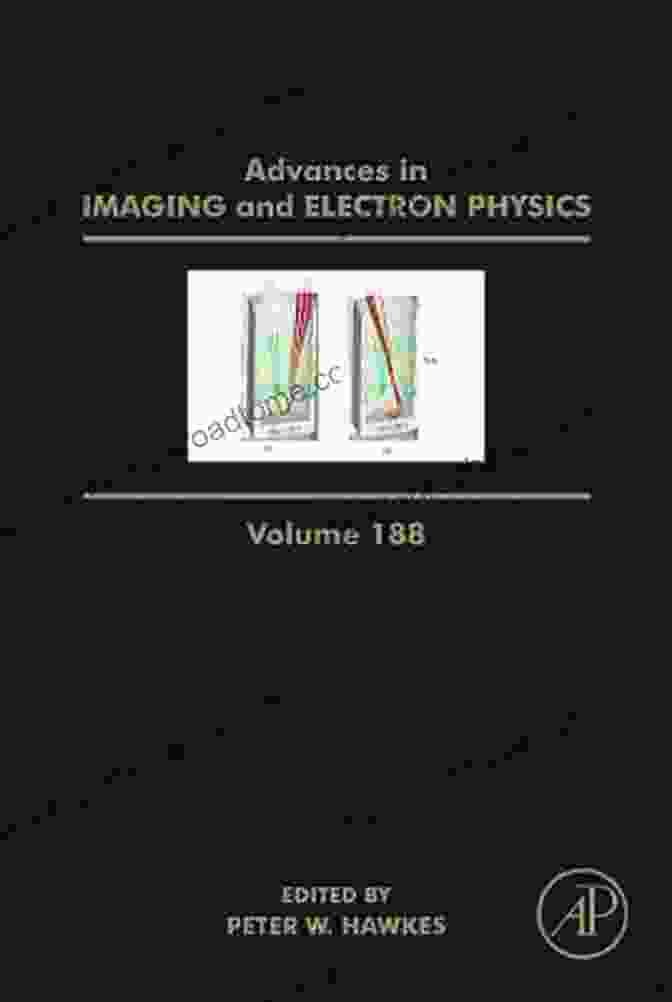 Advances In Imaging And Electron Physics Issn 188 Book Cover Advances In Imaging And Electron Physics (ISSN 188)