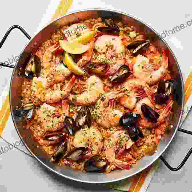 Authentic Spanish Paella Bursting With Colorful Seafood And Vegetables Guide To Spanish Cooking: Delicious And Easy Spanish Recipes: Spanish Yummy Recipes