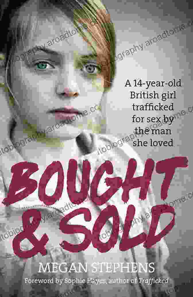 Book Cover Of Bought And Sold By Megan Stephens, Featuring A Young Woman's Face Obscured By A Shadow Bought And Sold Megan Stephens