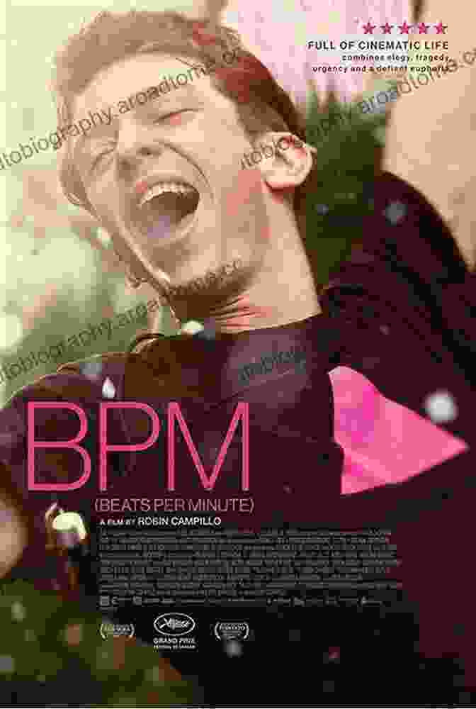 BPM (Beats Per Minute) Movie Poster Top 50 French Movies That Everyone Should Watch: French Cinema