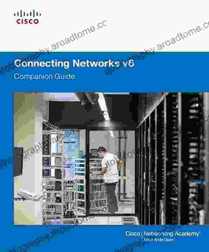 Connecting Networks Companion Guide