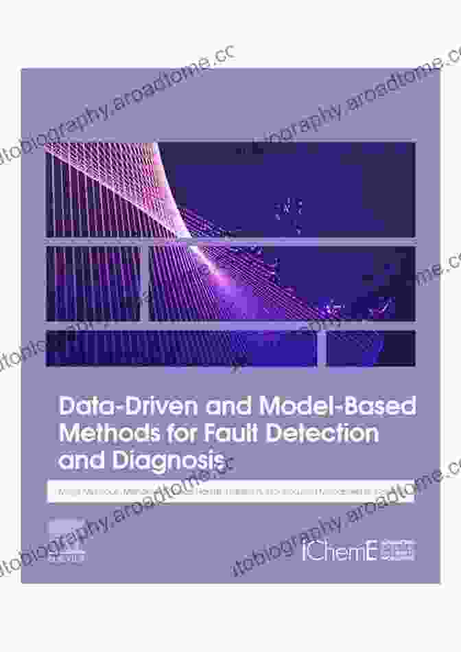 Data Driven and Model Based Methods for Fault Detection and Diagnosis