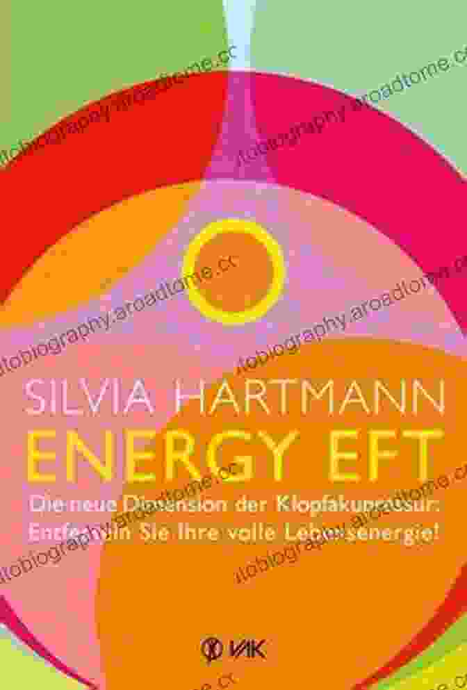 Energy EFT By Silvia Hartmann Book Cover Energy EFT Silvia Hartmann