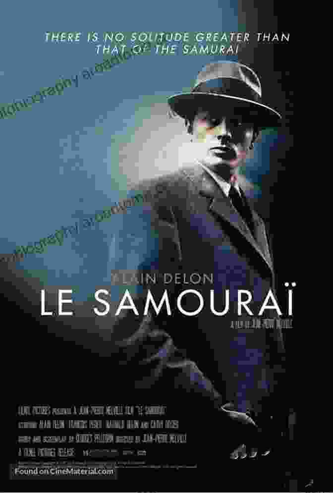 Le Samouraï Movie Poster Top 50 French Movies That Everyone Should Watch: French Cinema