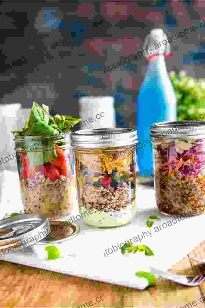 Mason Jar Recipes For Quick And Easy Meals, Portable Lunches, Elegant Desserts, And Healthy Snacks. Desserts In Jars Cookbook: Quick And Easy Mason Jar Recipes