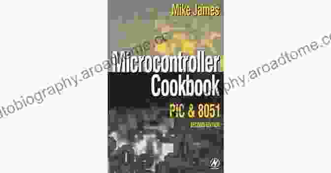 Microcontroller Cookbook Book Cover Microcontroller Cookbook Mike James