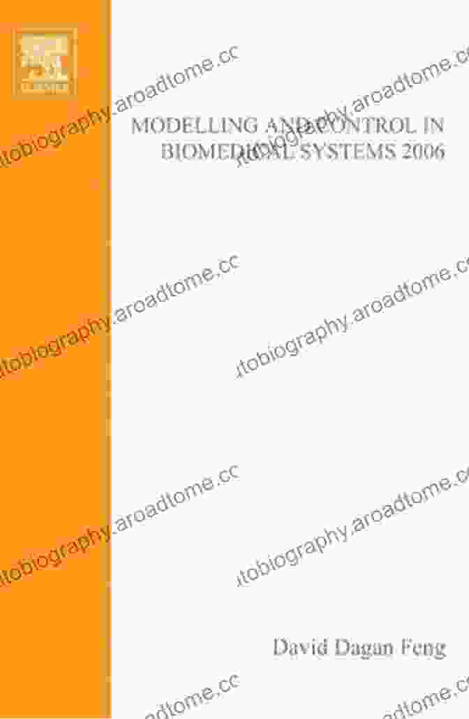 Modelling And Control In Biomedical Systems 2006: IFAC Proceedings Volume Modelling And Control In Biomedical Systems 2006 (IPV IFAC Proceedings Volume)