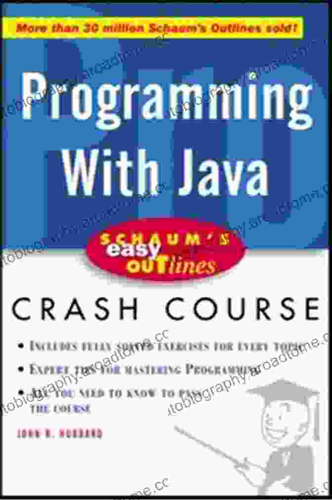 Schaum's Easy Outline Of Programming With Java Schaum S Easy Outline Of Programming With Java (Schaum S Easy Outlines)