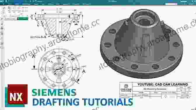 Sketching And 2D Drawing In NX 12 Siemens NX 12 Design Fundamentals: A Step By Step Guide