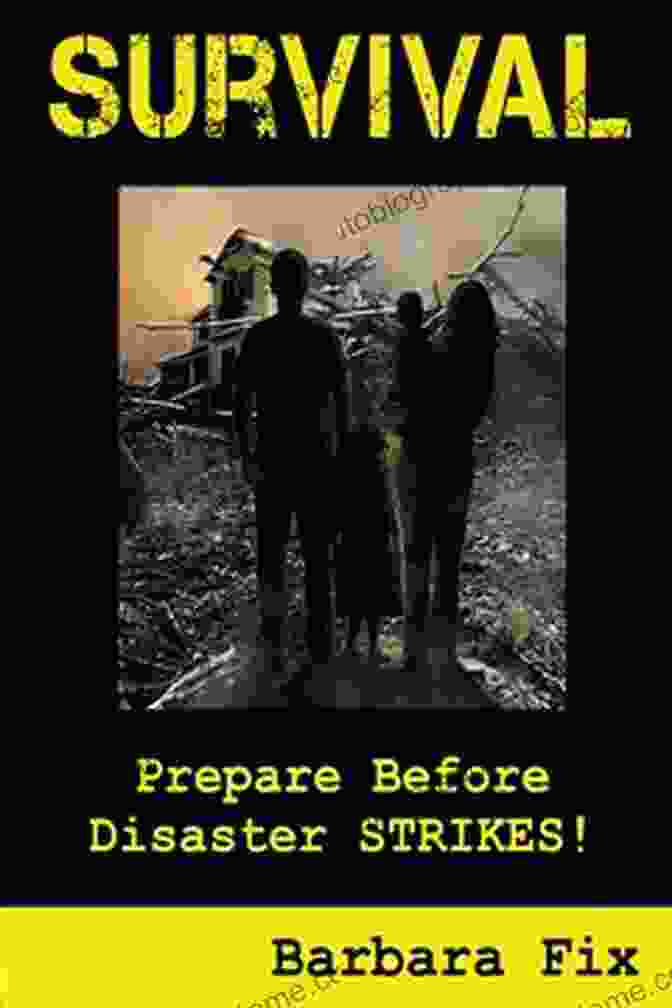 Survival Prepare Before Disaster Strikes Book Cover Survival: Prepare Before Disaster Strikes