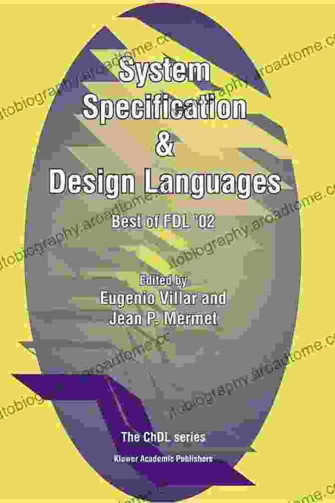 System Specification Design Languages Best Of FDL '02 CHDL Book Cover System Specification Design Languages: Best Of FDL 02 (Chdl)