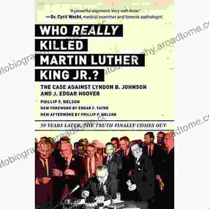 The Case Against Lyndon Johnson And Edgar Hoover Book Cover Who REALLY Killed Martin Luther King Jr ?: The Case Against Lyndon B Johnson And J Edgar Hoover