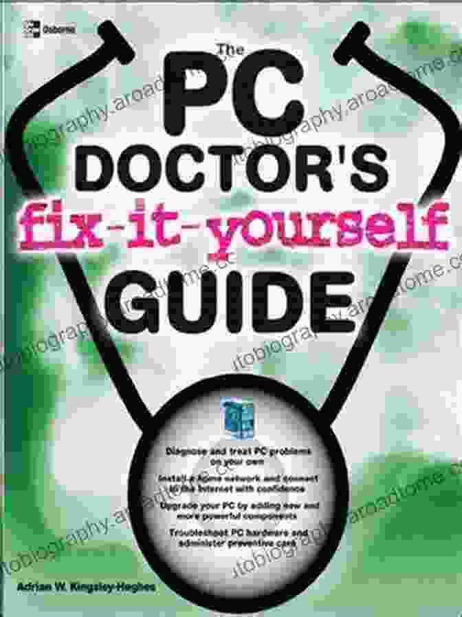 The PC Doctor Fix It Yourself Guide Book Cover The PC Doctor S Fix It Yourself Guide