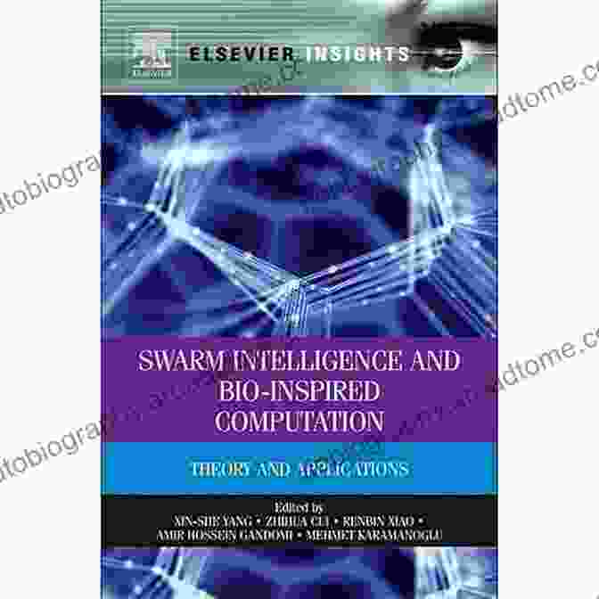 Theory And Applications: Elsevier Insights Swarm Intelligence And Bio Inspired Computation: Theory And Applications (Elsevier Insights)