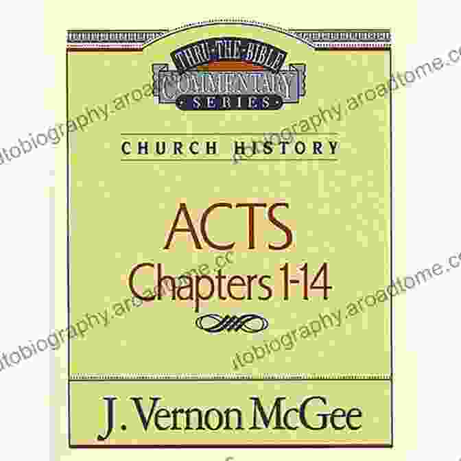 Thru The Bible Vol 40 Acts 14 Book Cover Thru The Bible Vol 40: Church History (Acts 1 14)