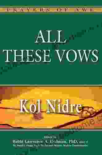 All These Vows (Prayers Of Awe 2)