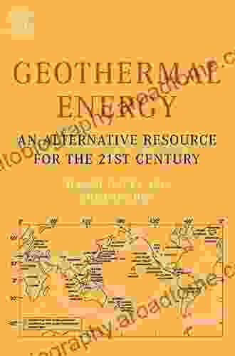 Geothermal Energy: An Alternative Resource For The 21st Century