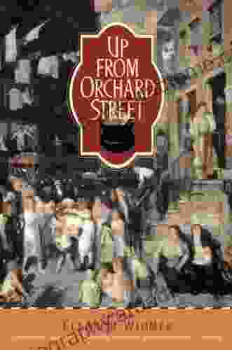 Up From Orchard Street: A Novel