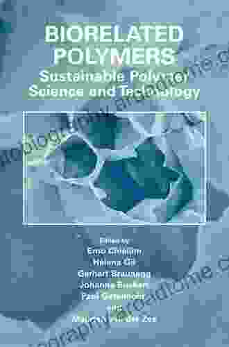 Biorelated Polymers: Sustainable Polymer Science And Technology