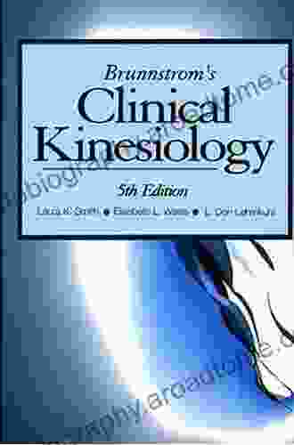 Brunnstrom S Clinical Kinesiology (Clinical Kinesiology (Brunnstrom S))