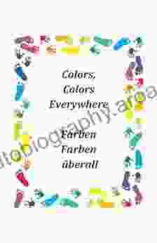 Colors Colors Everywhere : A bilingual for kids