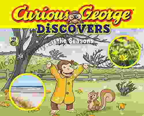 Curious George Discovers the Seasons