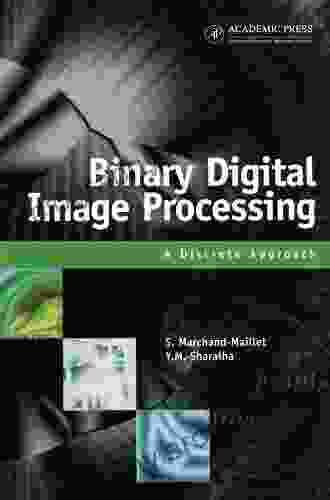 Binary Digital Image Processing: A Discrete Approach