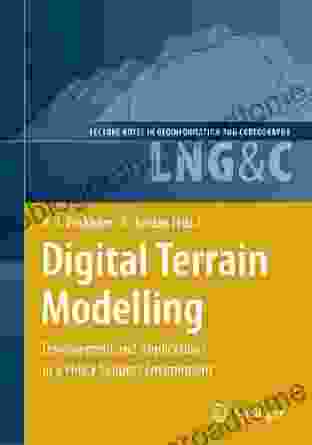 Digital Terrain Modelling: Development and Applications in a Policy Support Environment (Lecture Notes in Geoinformation and Cartography)