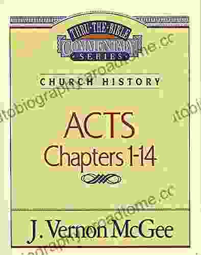 Thru The Bible Vol 40: Church History (Acts 1 14)