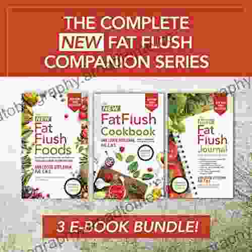 The Complete New Fat Flush Companion