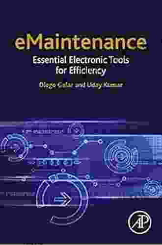 EMaintenance: Essential Electronic Tools For Efficiency