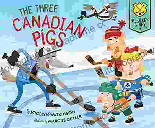 The Three Canadian Pigs: A Hockey Story