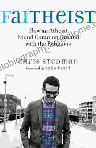 Faitheist: How An Atheist Found Common Ground With The Religious