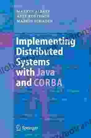 Implementing Distributed Systems with Java and CORBA