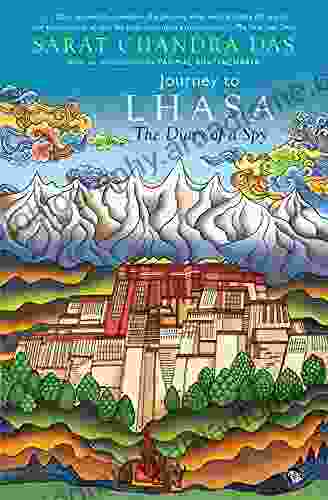 Journey To Lhasa: The Diary Of A Spy