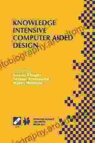 Knowledge Intensive Computer Aided Design: IFIP TC5 WG5 2 Third Workshop on Knowledge Intensive CAD December 1 4 1998 Tokyo Japan (IFIP Advances in and Communication Technology 33)