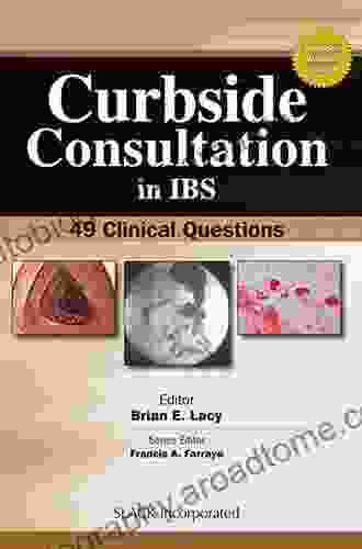 Curbside Consultation in IBS: 49 Clinical Questions (Curbside Consultation in Gastroenterology Series)