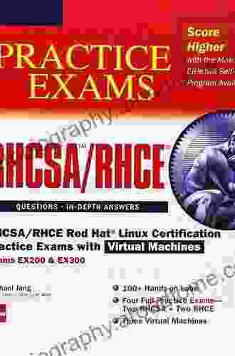 RHCSA/RHCE Red Hat Linux Certification Practice Exams With Virtual Machines (Exams EX200 EX300)