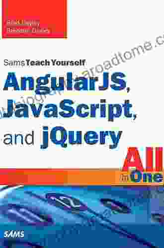 AngularJS JavaScript And JQuery All In One Sams Teach Yourself