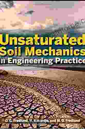 Unsaturated Soil Mechanics In Engineering Practice