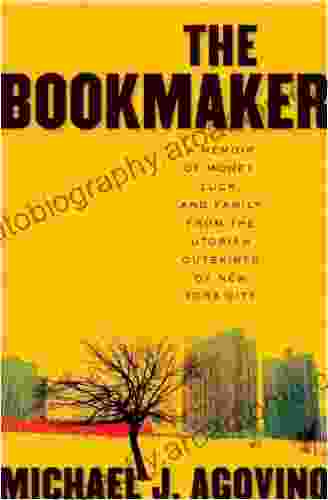 The Bookmaker: A Memoir Of Money Luck And Family From The Utopian Outskirts Of New York City