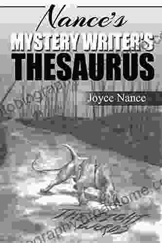 Nance S Mystery Writer S Thesaurus Joyce Nance