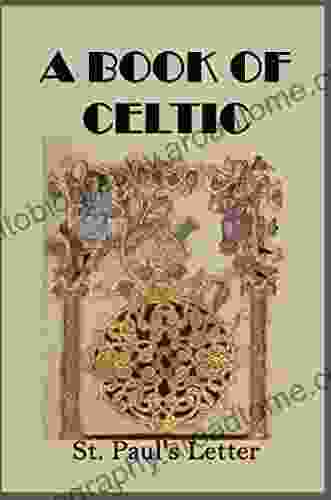 A Of Celtic: St Paul S Letter