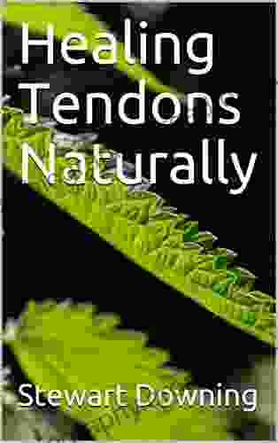 Healing Tendons Naturally Yvette Taylor