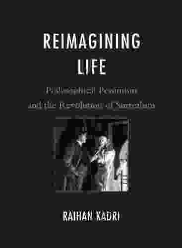 Reimagining Life: Philosophical Pessimism And The Revolution Of Surrealism