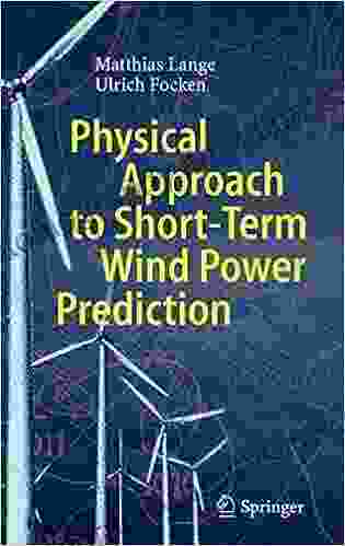 Physical Approach To Short Term Wind Power Prediction