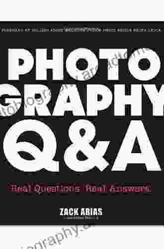 Photography Q A: Real Questions Real Answers (Voices That Matter)