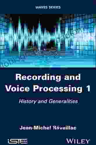 Recording and Voice Processing Volume 2: Working in the Studio